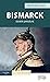 Bismarck Demir Şansölye by Eberhard Kolb
