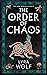 The Order of Chaos (The Nine Worlds Rising #2)