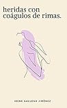 Heridas con coágulos de rimas Heridas con coágulos de rimas