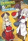Farming Life in Another World Volume 3 Farming Life in Another World Volume 3