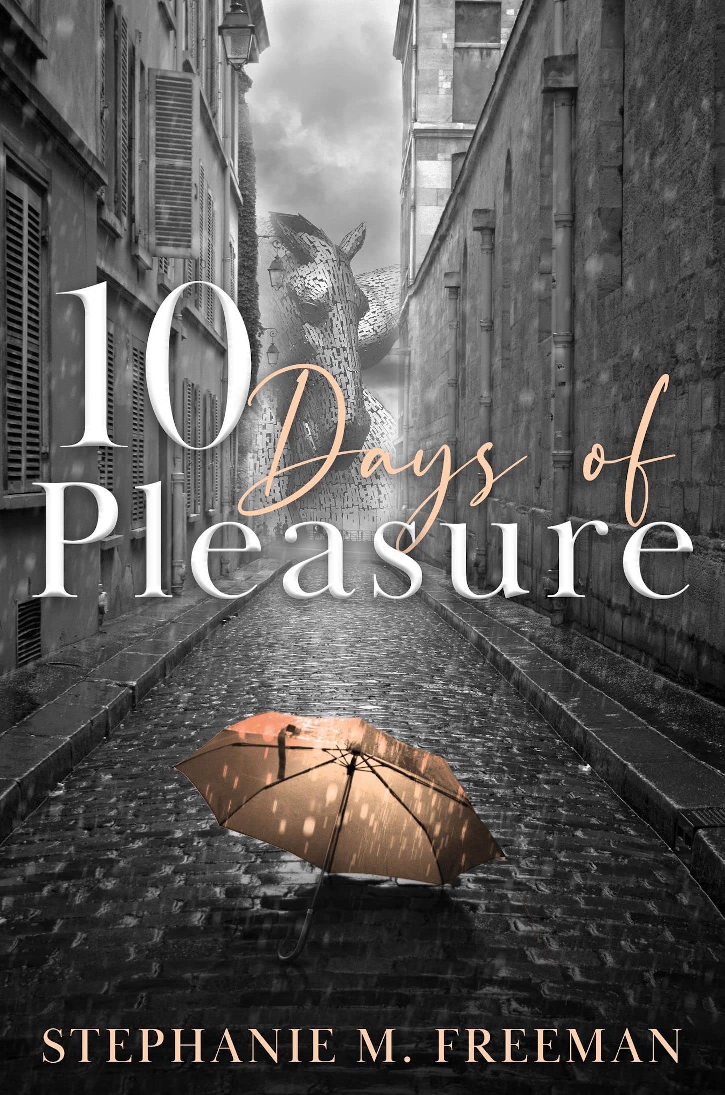 10 Days of Pleasure (Days of Pleasure, #1)