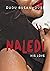 Naledi: His Love (Hlomu #3)