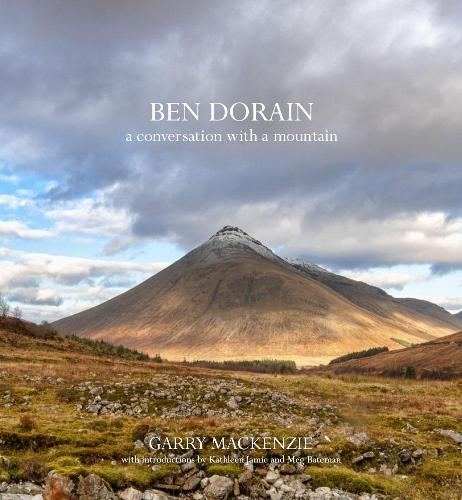 Ben Dorain: a conversation with a mountain (Hardcover)