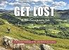 Get Lost: In the ancient trackways of the Lake District and Cumbria