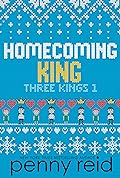 Homecoming King (Three Kings, #1)