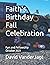 Faith's Birthday Fall Celebration: Fun and Fellowship October 2021