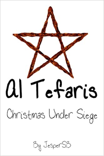 Christmas Under Siege (Al Tefaris, #3)