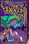 The Dragon Key (Fairies of Titania #2)