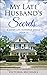 My Late Husband's Secrets: Book 3 - A Later Life Romance Series
