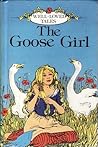 The Goose Girl (A North-South picture book)