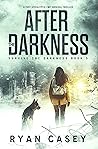 After the Darkness (Survive the Darkness #5)