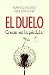 El duelo, crecer ...