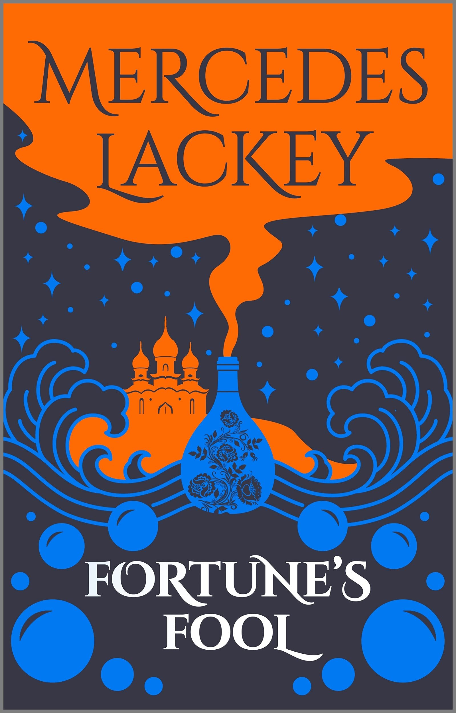 Fortune's Fool: A Fantasy Romance Novel – A Five Hundred Kingdoms Series Epic of Jinn and Spies