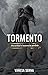 Tormento (Inmorales #0.5)