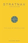 STRATNAV: The Law of Propulsion STRATNAV: The Law of Propulsion