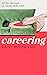 Careering by Daisy Buchanan