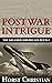 Postwar Intrigue: The Kellner Chronicles: Book 2