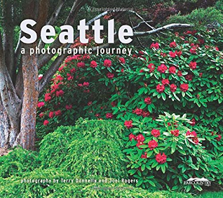 Seattle: A Photographic Journey