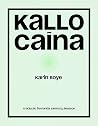 Kallocaína: Romance do século XXI Book cover for Kallocaína: Romance do século XXI