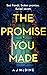 The Promise You Made