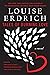 Tales of Burning Love by Louise Erdrich
