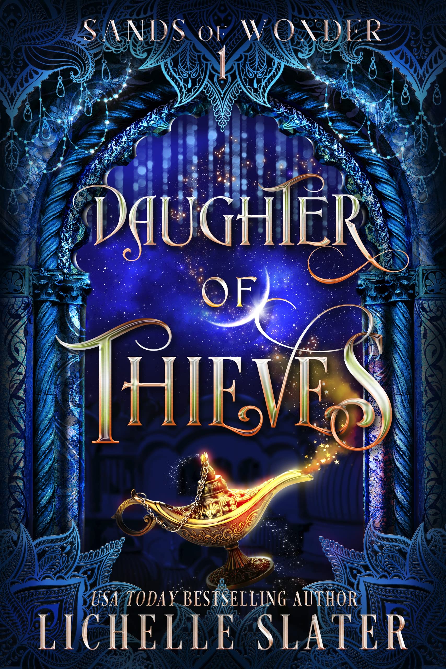 Daughter of Thieves (Sands of Wonder #1)