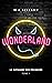 WONDERLAND: Urban Fantasy (...