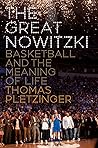 The Great Nowitzk...