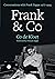 Frank & Co: Conversations w...