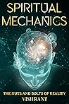 Book cover for Spiritual Mechanics: The Nuts and Bolts of Reality