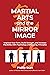 Martial Arts and the Mirror...