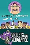 Violets and Venge...