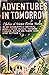 Adventures In Tomorrow by Kendell Foster Crossen
