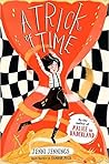 A Trick of Time (Malice's Adventures in Underland, #2)