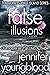 False Illusions  (The Honey...