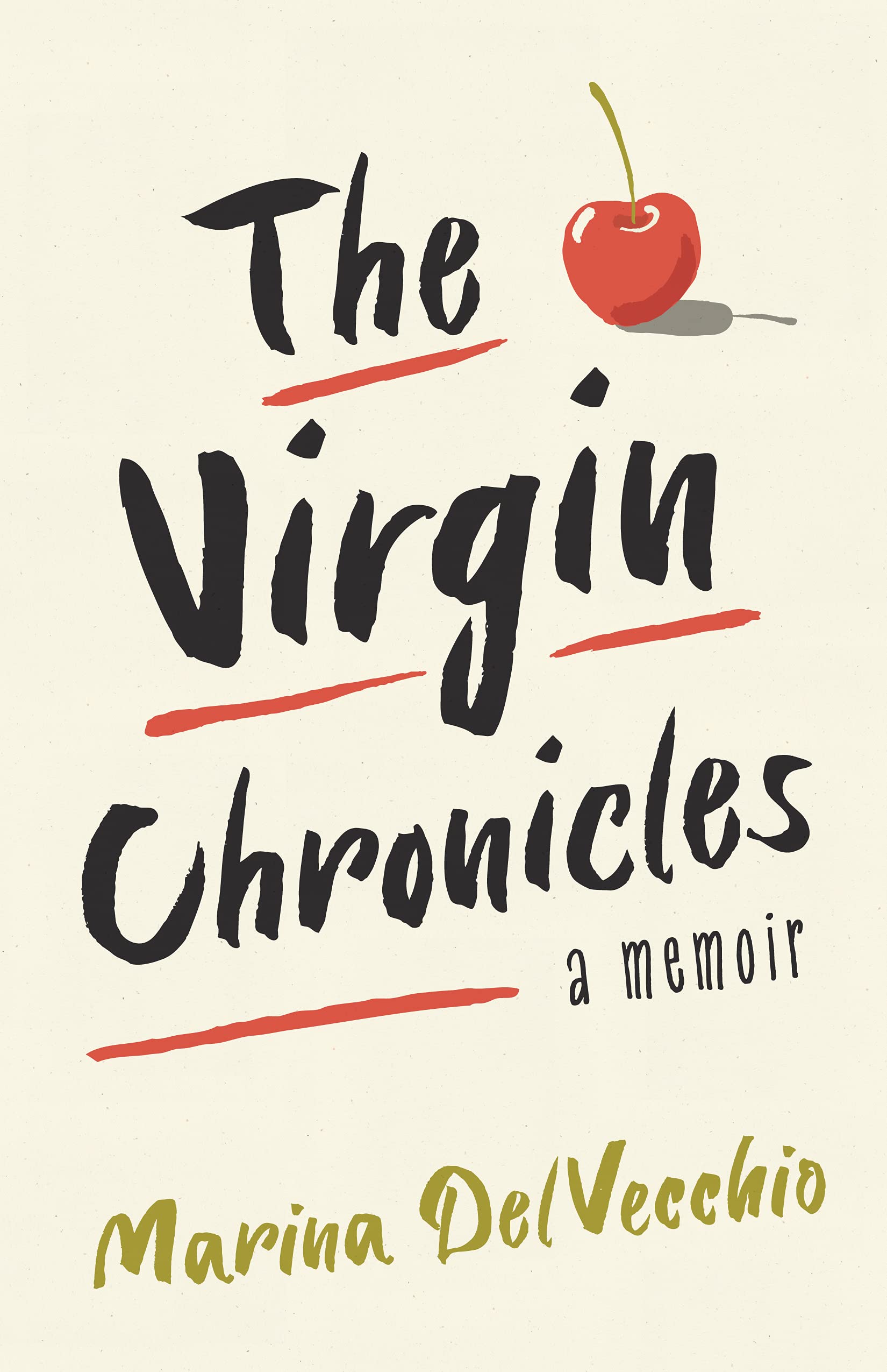 The Virgin Chronicles: A Memoir (Paperback)