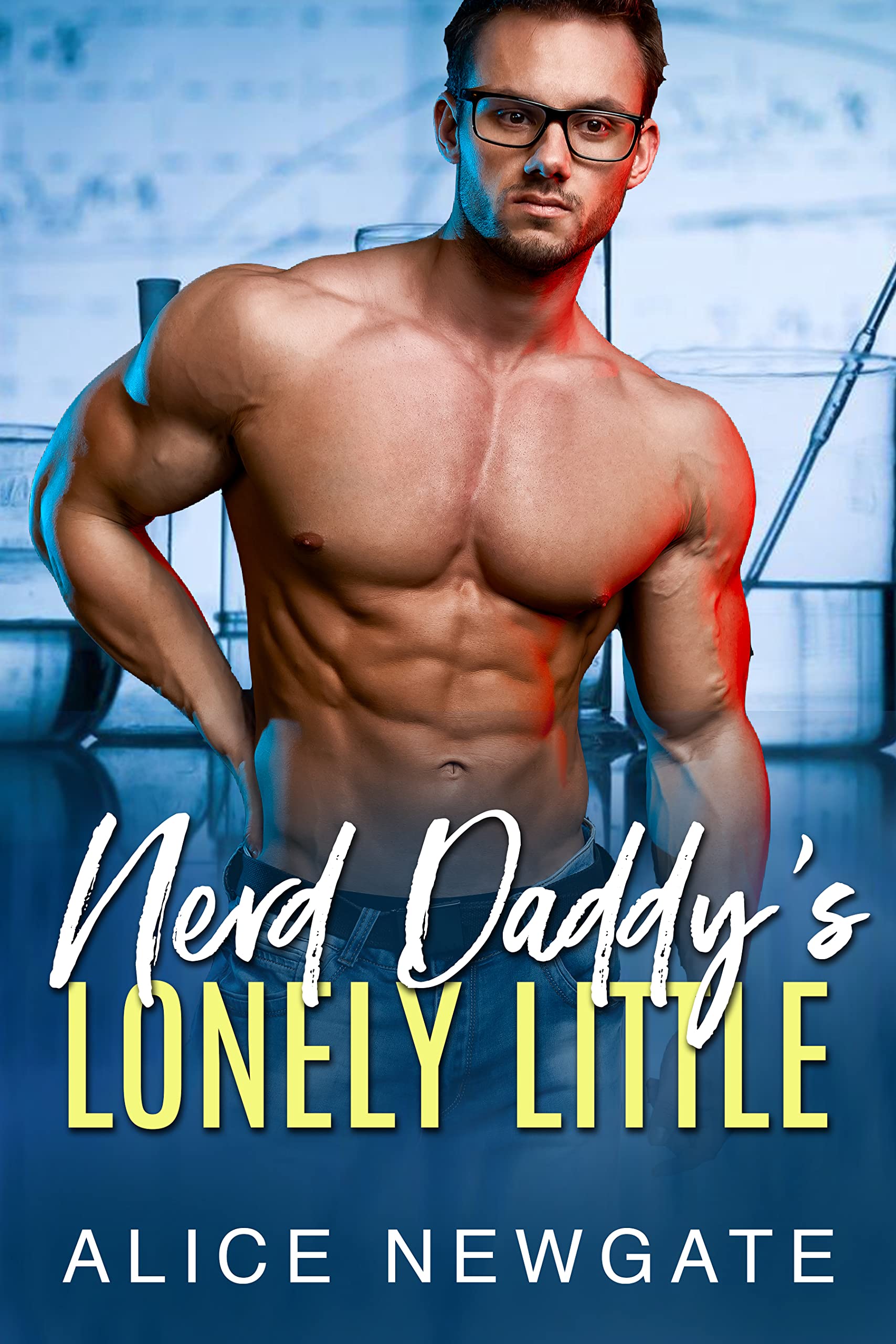 Nerd Daddy's Lonely Little (Kindle Edition)