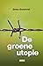 De Groene Utopie