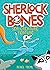 Sherlock Bones and the Sea-creature Feature