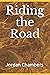 Riding the Road
