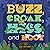 Buzz, Croak, Hiss, and Hoot