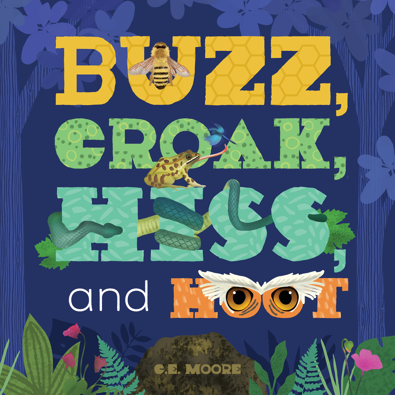 Buzz, Croak, Hiss, and Hoot