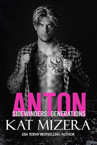 Anton (Sidewinders: Generations #3)