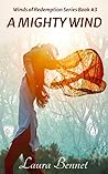 A Mighty Wind (Winds of Redemption Book 3)