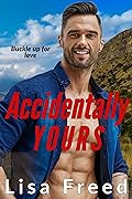 Accidentally Yours