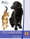 Maddie's Infection Control Manual for Animal Shelters