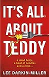 It's All About Teddy by Lee Darkin-Miller