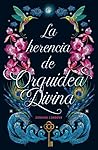 La herencia de Or...