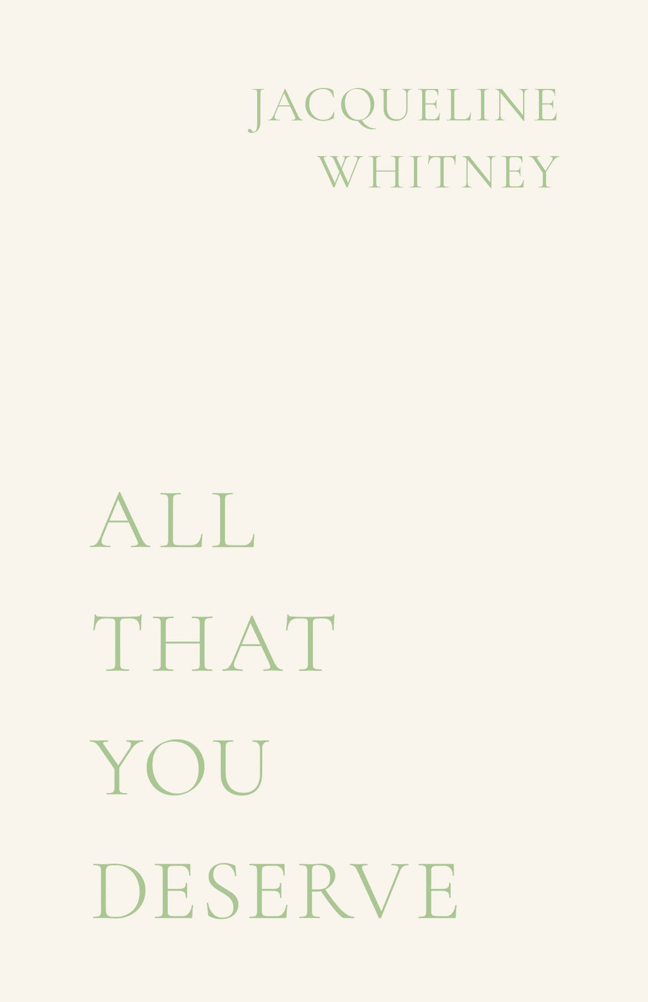 All That You Deserve (Kindle Edition)