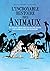 L'Incroyable histoire des animaux by Karine Lou Matignon